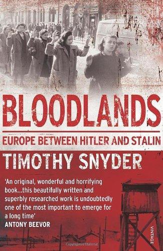 Timothy Snyder: Bloodlands (2011, Penguin Random House)