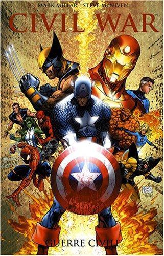 Mark Millar, Steve Mac Niven, Steve McNiven: Civil War Tome 1 (French language)