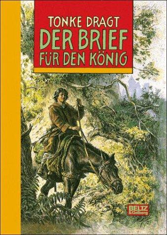 Tonke Dragt: Der Brief für den König (Hardcover, German language, Beltz)
