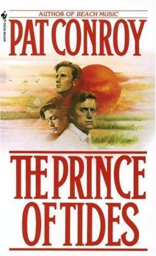 Pat Conroy: Prince of Tides (1987, Bantam)