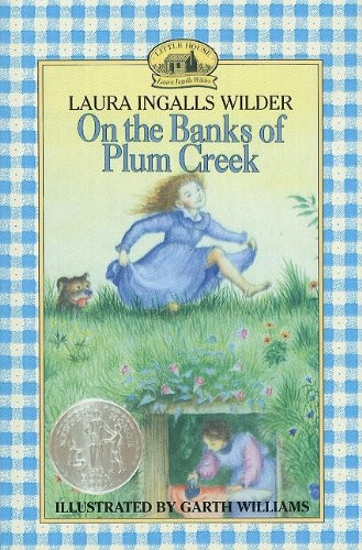 Laura Ingalls Wilder: On the Banks of Plum Creek (Little House Books) (1978, Perfection Learning Prebound, Brand: Perfection Learning, Perfection Learning)