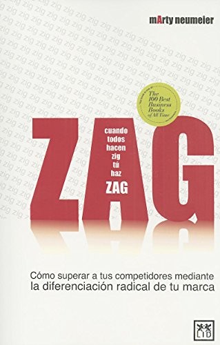 Marty Neumeier: Zag (Paperback, LID Publishing, LID Publishing Inc)