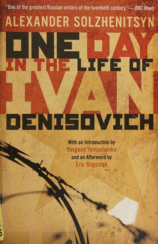 Aleksandr Solzhenitsyn, Yevgeny Aleksandrovich Yevtushenko, Eric Bogosian: One Day in the Life of Ivan Denisovich (2009, Penguin Publishing Group)