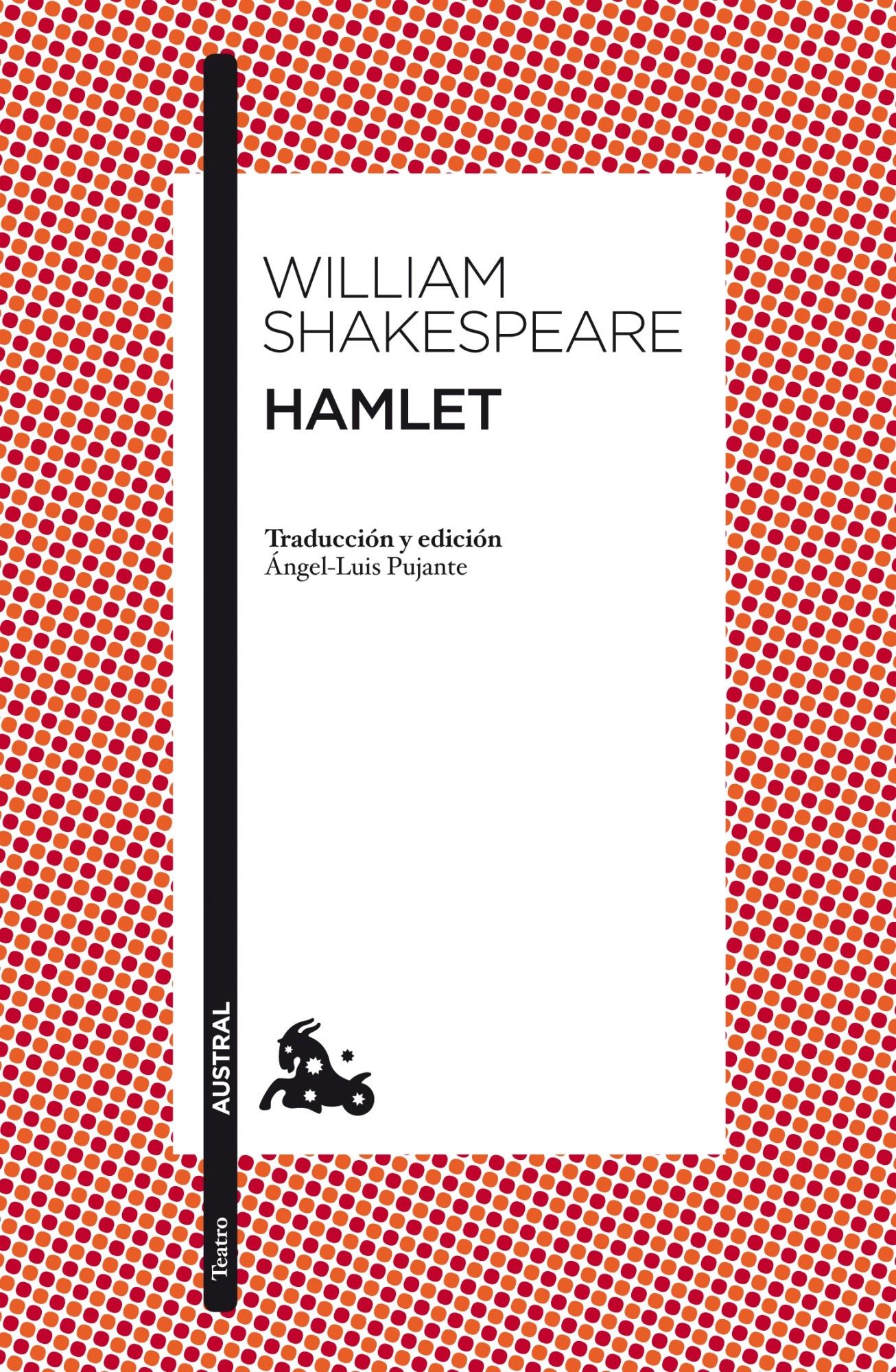 William Shakespeare: Hamlet (Español language)