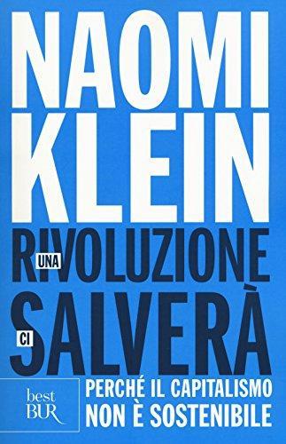 Naomi Klein: Una rivoluzione ci salverà (Italian language, 2015)