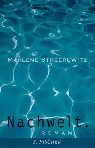 Marlene Streeruwitz: Nachwelt (German language, 1999, S. Fischer)