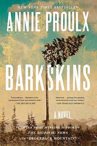 Annie Proulx: Barkskins (2017)