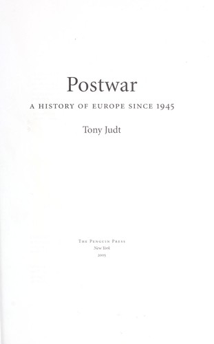 Tony Judt: Postwar (Hardcover, 2005, Penguin Press)