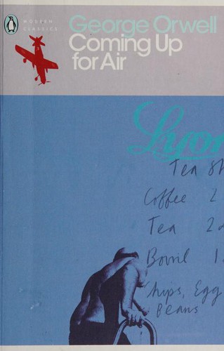 George Orwell: Coming Up for Air (Penguin Modern Classics) (Penguin Books Ltd)
