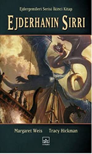 Margaret Weis, Tracy Hickman: Ejderhanın Sırrı (Paperback, Turkish language, Ithaki)