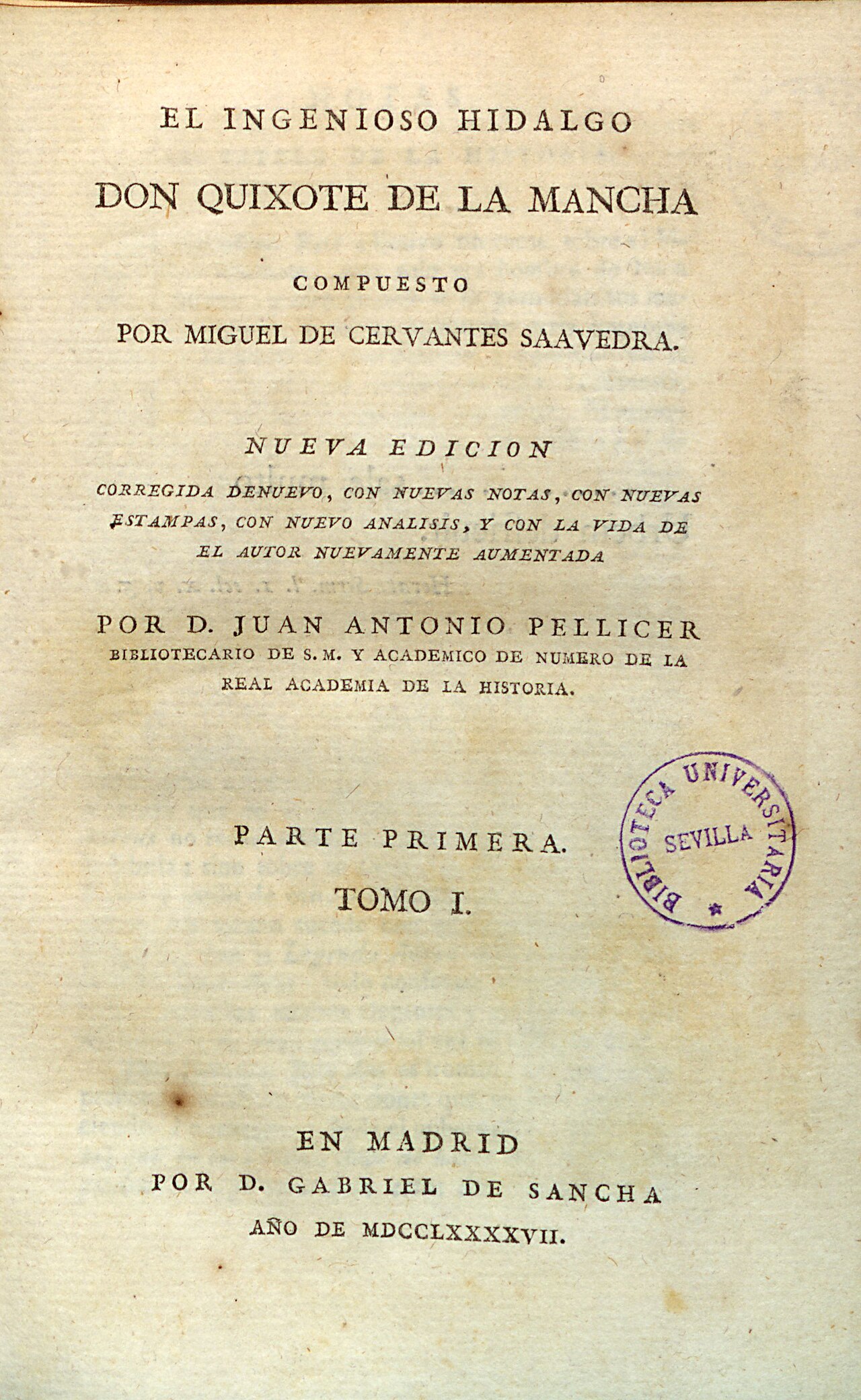 Miguel de Cervantes Saavedra, Miguel de Cervantes: El Ingenioso Hidalgo Don Quijote de La Mancha (Spanish language, 1797, Gabriel de Sancha)