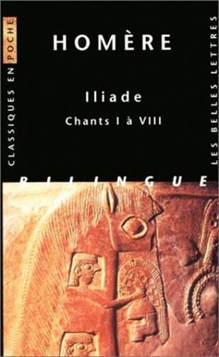 Homer: Iliade, Chants I à VIII (French language, 1998)