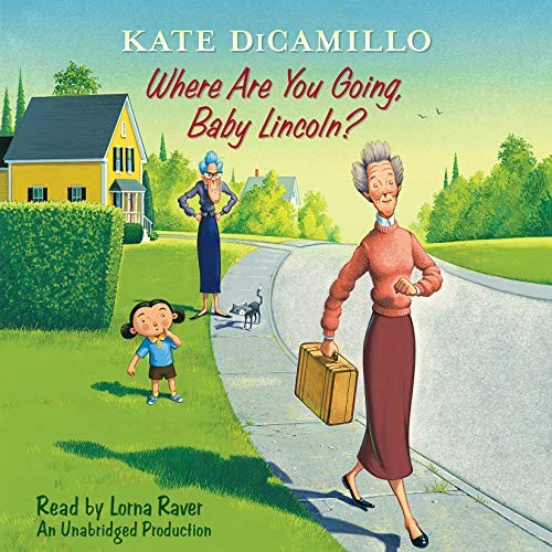 Kate DiCamillo: Where Are You Going, Baby Lincoln? (AudiobookFormat, Listening Library (Audio))