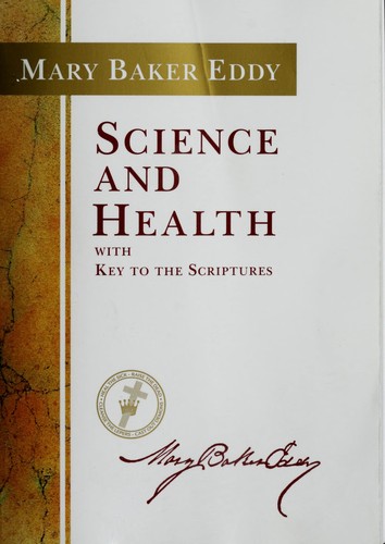 Mary Baker Eddy: Science and Health with Key to the Scriptures (Paperback, 1971, Christian Science Publishing)