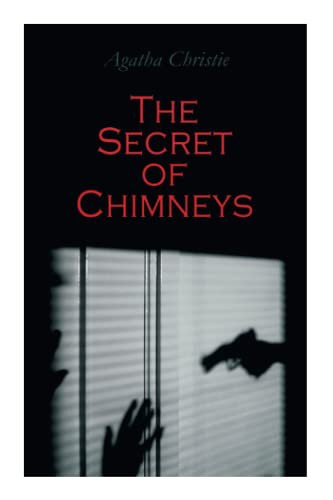 Agatha Christie: The Secret of Chimneys (Paperback, e-artnow)