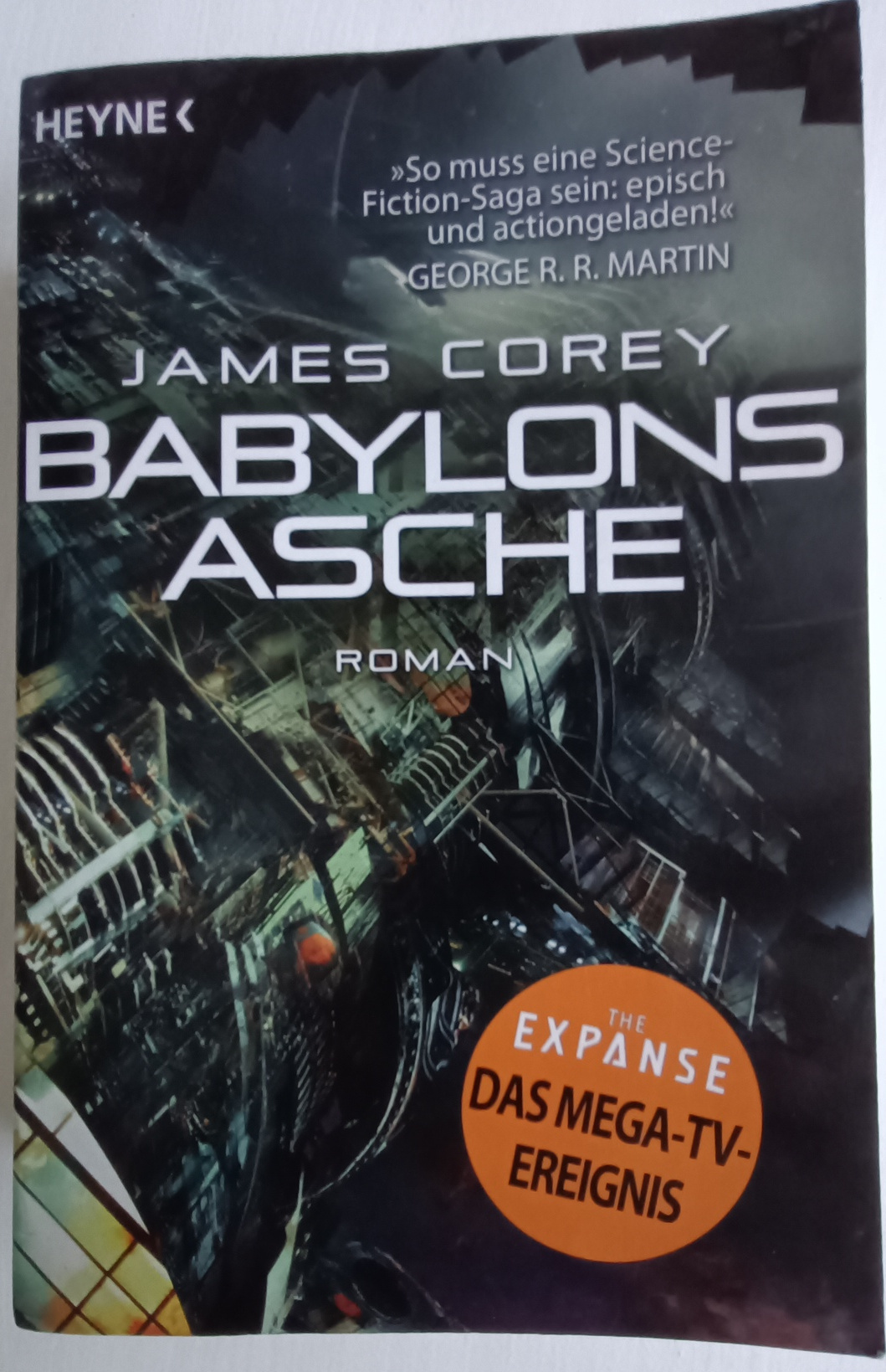 James S. A. Corey: Babylons Asche (Paperback, Deutsch language, Heyne)