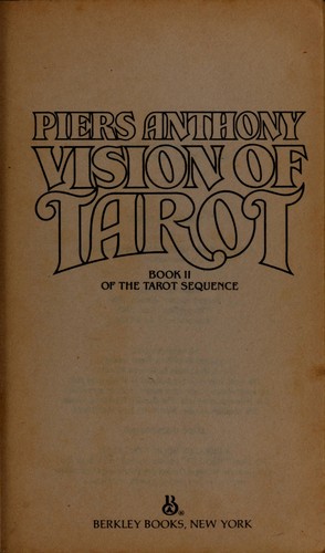 Piers Anthony: Vision of Tarot (1984, Berkley)