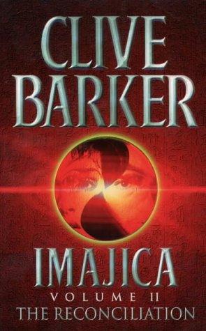 Clive Barker: Imajica (Paperback, HarperCollins Publishers Ltd)