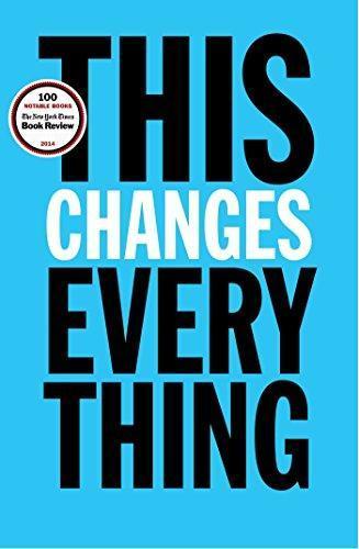 Naomi Klein: This Changes Everything (2014)