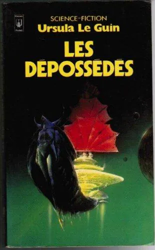 Ursula K. Le Guin: Les Dépossédés (French language, 1983, Presses Pocket)