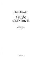 Clarice Lispector: Paixão Segundo G. H., A (Hardcover, Portuguese language, 1996, ALLCA)