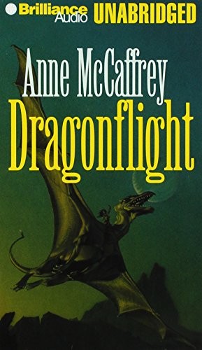 Anne McCaffrey: Dragonflight (Dragonriders of Pern) (AudiobookFormat, Brilliance Audio Unabridged, Brilliance Audio, Brand: Brilliance Audio)