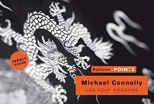 Michael Connelly: Les neuf dragons (French language, 2012)