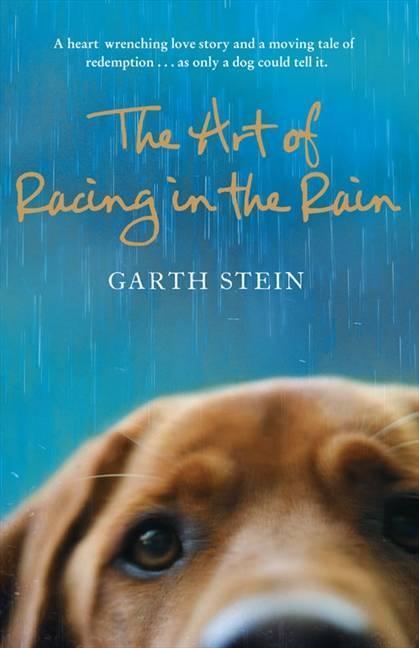 Garth Stein: The Art of Racing in the Rain