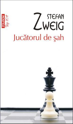Stefan Zweig: Jucătorul de șah (Romanian language, 2018, Polirom)