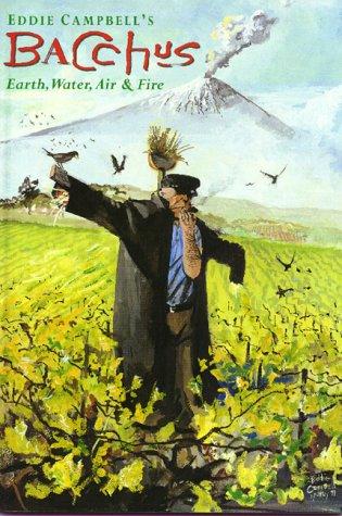 Eddie Campbell: Book Five - Earth, Water, Air and Fire (Eddie Campbell's Bacchus) (Paperback, Eddie Campbell Comics)
