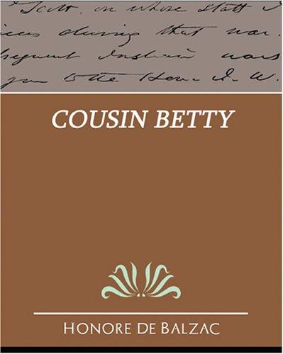 Honoré de Balzac: Cousin Betty (2007, Book Jungle)