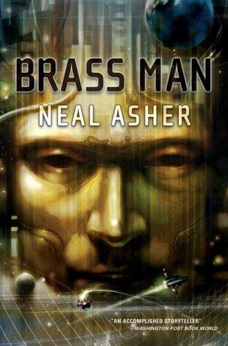 Neal L. Asher: Brass Man (Paperback, Tor Books)