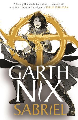 Garth Nix: Sabriel (Paperback, 2020, Hot Key Books)