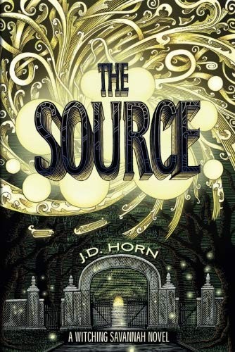 J.D. Horn: The Source (Paperback, 47North)