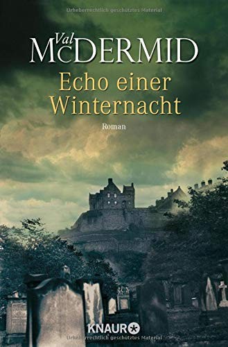 Val McDermid, Doris Styron: Echo einer Winternacht (Paperback, German language, Droemer Knaur)