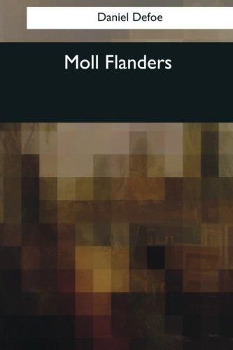 Daniel Defoe: Moll Flanders (2017)