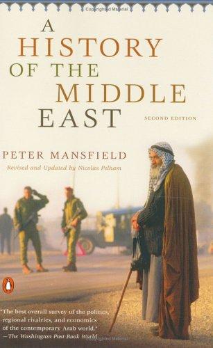 Peter Mansfield: A History of the Middle East (2004, Penguin)