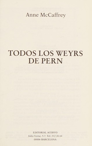 Anne McCaffrey: Todos los Weyrs de Pern (Spanish language, 1993, Acervo)
