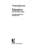 Yevgeny Zamyatin: Islanders and the Fisher of Men (Flamingo)