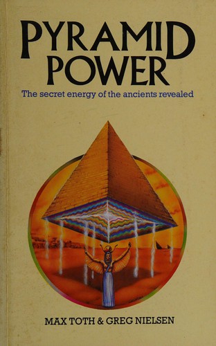 Max Toth: Pyramid power (1988, Aquarian)