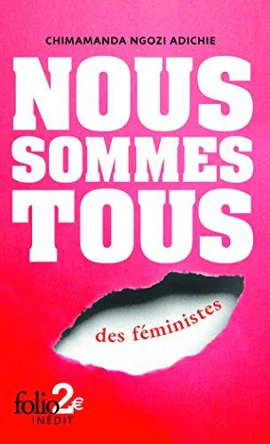 Chimamanda Ngozi Adichie: Nous sommes tous des féministes / Les marieuses (Paperback, French language, 2015, Editions Gallimard, FOLIO, GALLIMARD)