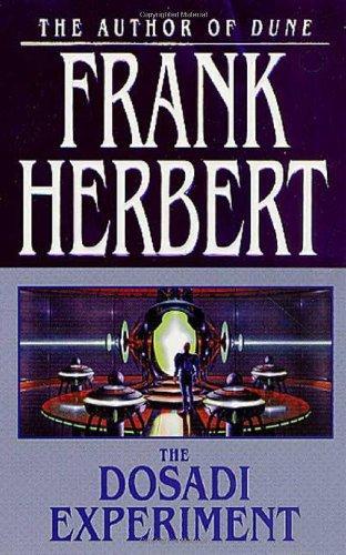 Frank Herbert: The Dosadi Experiment (Paperback, 2002, Tor Books)