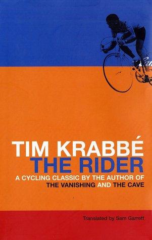 Tim Krabbe: The Rider (Hardcover, 2002, Bloomsbury USA)