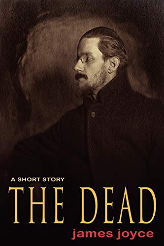 James Joyce: The Dead (Paperback, Lits)