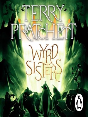 Terry Pratchett, Peter Serafinowicz, Indira Varma (Narrator), Bill Nighy (Narrator): Wyrd Sisters (AudiobookFormat, 2022, Transworld)