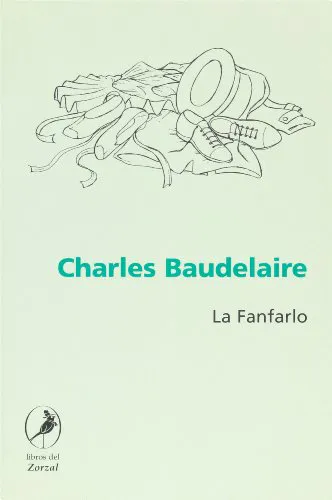 Charles Baudelaire: La Fanfarlo (Spanish language)