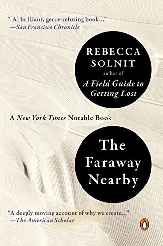 Rebecca Solnit: The Faraway Nearby (Paperback, Penguin Books)