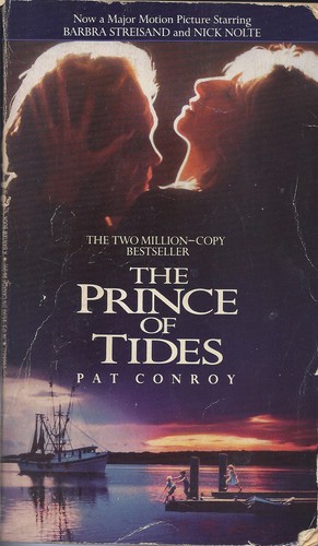Pat Conroy: The Prince of Tides (Paperback, 1991, Bantam Books, Random House Publishing Group)