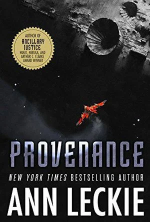 Ann Leckie: Provenance (Hardcover, Orbit)