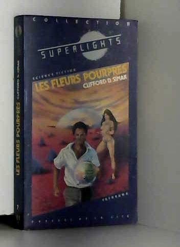 Clifford D. Simak: Les fleurs pourpres (Paperback, Opta)